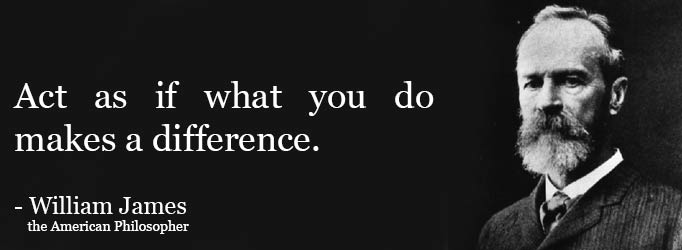 william-james-act-as-if-what-you-do-makes-a-difference